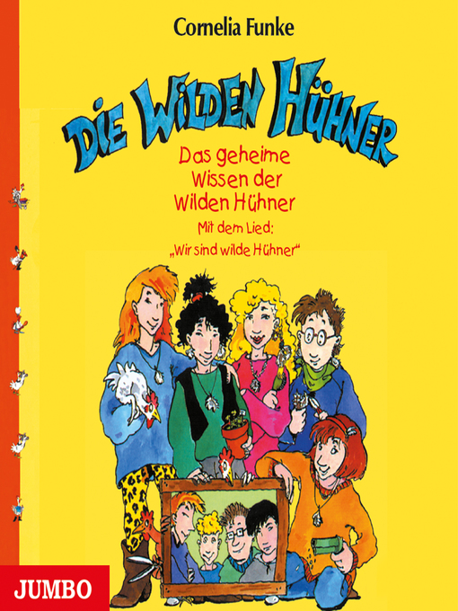 Titeldetails für Das geheime Wissen der Wilden Hühner nach Cornelia Funke - Verfügbar